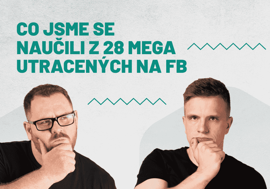 Co jsme se naučili z 28 mega utracených na Facebooku v 2019